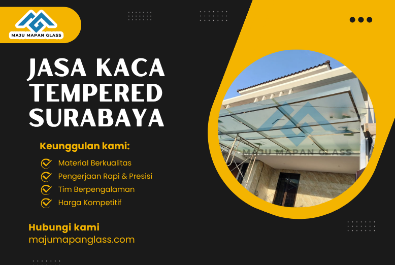 Jasa Kaca Tempered Surabaya