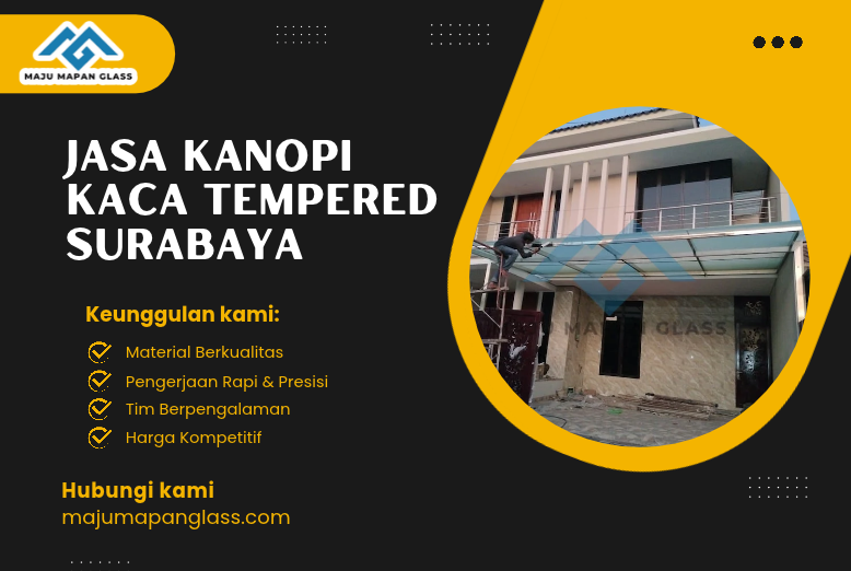 Jasa Kanopi Kaca Tempered Surabaya