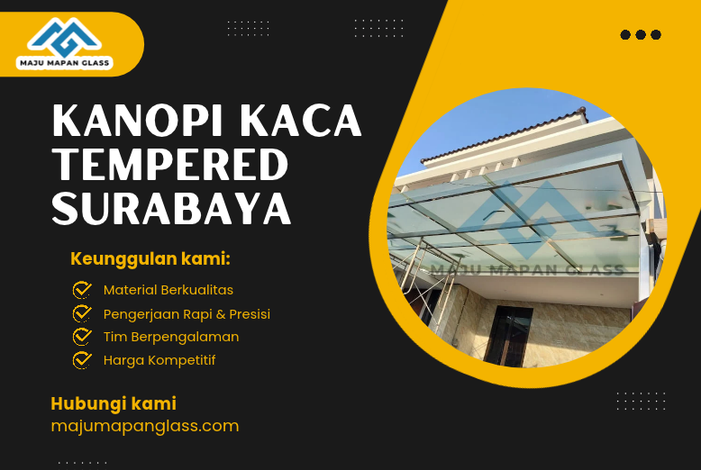 Kanopi Kaca Tempered Surabaya