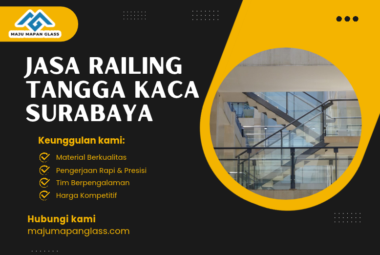 Jasa Railing Tangga Kaca Surabaya